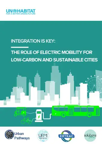 Integration is key: the role of electric mobility for low-carbon and sustainable cities